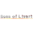 Ｓｏｎｓ ｏｆ Ｌｉｖｅｒｔｙ (attack on titan)