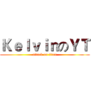 ＫｅｌｖｉｎのＹＴ (attack on titan)