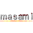 ｍａｓａｍｉ (attack on titan)