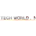 ＴＥＣＨ ＷＯＲＬＤ ．ＮＥＴ (attack on titan)