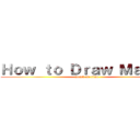 Ｈｏｗ ｔｏ Ｄｒａｗ Ｍａｎｇａ (attack on titan)