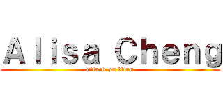 Ａｌｉｓａ Ｃｈｅｎｇ (attack on titan)