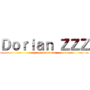 Ｄｏｒｉａｎ ＺＺＺ (grupo mierdero)