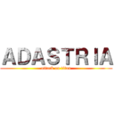 ＡＤＡＳＴＲＩＡ (attack on titan)