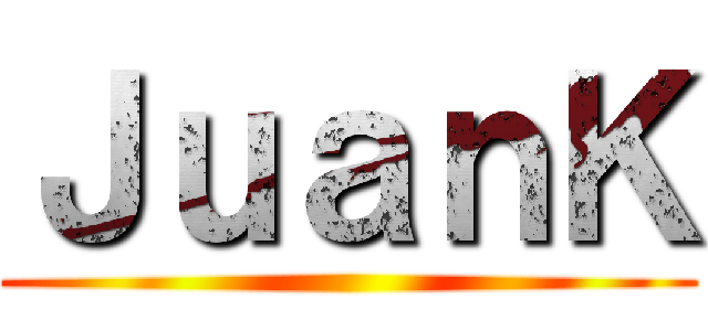 ＪｕａｎＫ ()