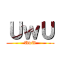 ＵｗＵ (UwU)