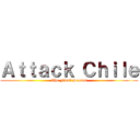 Ａｔｔａｃｋ Ｃｈｉｌｅ (The Final Season)