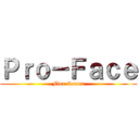 Ｐｒｏ－Ｆａｃｅ (Flex Center)