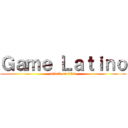 Ｇａｍｅ Ｌａｔｉｎｏ (attack on titan)