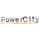 ＰｏｗｅｒＣｉｔｙ (attack on titan)