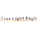 Ｔｒｕｅ Ｌｉｇｈｔ Ａｎｇｌｅ (Greatest Small)