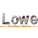Ｌｏｗｅ (Attack on Tank)