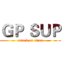 ＧＰ ＳＵＰ (attack on titan)