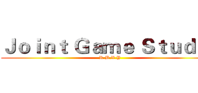 Ｊｏｉｎｔ Ｇａｍｅ Ｓｔｕｄｉｏ (R.B.X.Y)