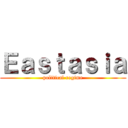 Ｅａｓｔａｓｉａ (political regime)