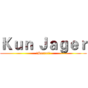 Ｋｕｎ Ｊａｇｅｒ (!Secret!)