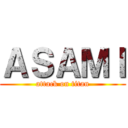 ＡＳＡＭＩ (attack on titan)
