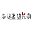 ｓｕｚｕｋａ (attack on titan)