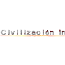 Ｃｉｖｉｌｉｚａｃｉóｎ Ｉｎｄｉａ (DE: NOEMI ORTIZ)