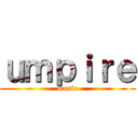 ｕｍｐｉｒｅ (music)