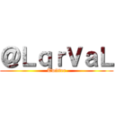 ＠ＬｑｒＶａＬ (Twitter)