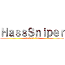 ＨａｓｓＳｎｉｐｅｒ (attack on titan)