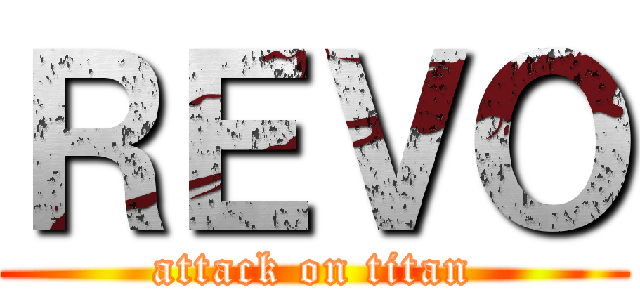 ＲＥＶＯ (attack on titan)