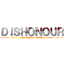 ＤＩＳＨＯＮＯＵＲ (Games-Weed-Fear)