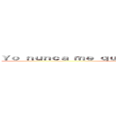 Ｙｏ ｎｕｎｃａ ｍｅ ｑｕｅｄｏ ｈａｓｔａ ｌａｓ ４ ａｍ  (*se queda hasta las 5 am*)