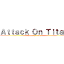 Ａｔｔａｃｋ Ｏｎ Ｔｉｔａｍ (Humanity's Back)