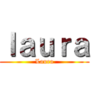 ｌａｕｒａ (Laura)