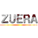 ＺＵＥＲＡ ()