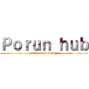 Ｐｏｒｕｎ ｈｕｂ (attack on titan)