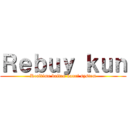 Ｒｅｂｕｙ ｋｕｎ (Realtime baiten kanri system)