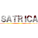 ＳＡＴＲＩＣＡ ()