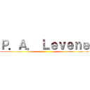 Ｐ．Ａ． Ｌｅｖｅｎｅ ()