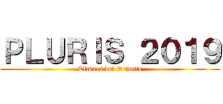 ＰＬＵＲＩＳ ２０１９ (Titanes del Deporte)