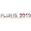 ＰＬＵＲＩＳ ２０１９ (Titanes del Deporte)