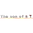 Ｔｈｅ ｓｏｎ ｏｆ ａ Ｔｉｔａｎ ()