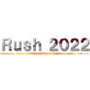 Ｒｕｓｈ ２０２２ (Alpha Kappa Psi)