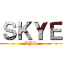 ＳＫＹＥ (KYS)