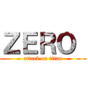 ＺＥＲＯ  (attack on titan)
