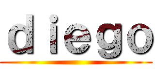 ｄｉｅｇｏ ()