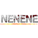ＮＥＮＥＮＥ (attack on titan)