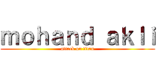 ｍｏｈａｎｄ ａｋｌｉ (attack on titan)