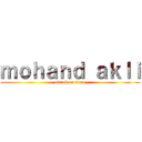 ｍｏｈａｎｄ ａｋｌｉ (attack on titan)