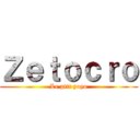 Ｚｅｔｏｃｒｏ (Le ptit yoyo)