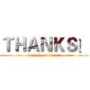 ＴＨＡＮＫＳ！ (attack on titan)