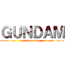 ＧＵＮＤＡＭ (is my name)