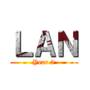 ＬＡＮ (Year 3)